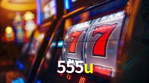 Slot Games 555u